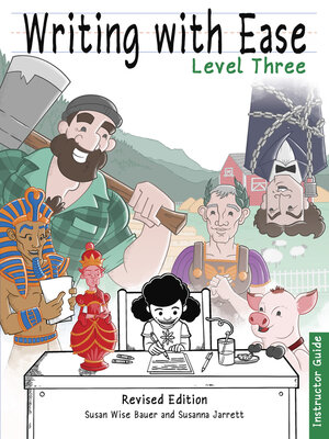 cover image of Writing With Ease 3 Revised Instructor Guide (The Complete Writer)